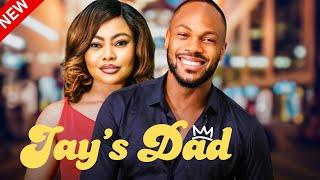 JAY'S DAD - Watch Daniel Etim and Teniola in this new Nigerian movie.