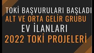 2022 -Satış İlanları -TOKİ EVLERİ -Alt gelir ve Orta gelir gurubu ev ilanları #toki #ev #yatırım