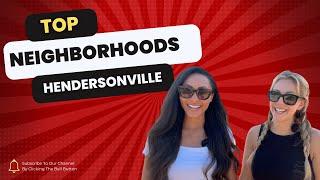 Explore Hendersonville’s Hidden Gems: Top Neighborhoods Revealed!