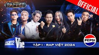 Rap Việt 2024 Tập 1: Khai hỏa vòng chinh phục cùng dàn thí sinh bứt phá không giới hạn