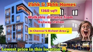 Walkable distance from Railway station1360sqft 2bhk & 3bhk Homes in VVIP Area of Chennai #vlogs