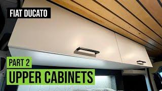 UPPER CABINETS Part 2 | Fiat Ducato L2H2 | UK Self-Build Campervan Conversion