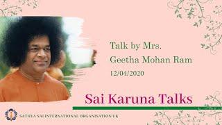 Episode 3 - Sai Karuna Talks - Talk by Mrs Geetha Mohan Ram