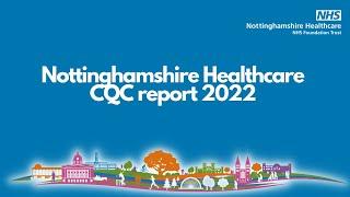 Nottinghamshire Healthcare CQC report 2022