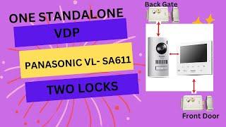 PANASONIC VL-SA611 video door phone  One Standalone  VDP  with  2 Locks  connectivity