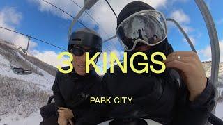 Back in 3 KINGS // PARK CITY POV