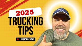 Trucking Tips for New Drivers 2025