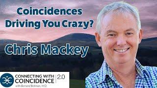 Synchronistic Enlightenment or Psychosis, Chris Mackey, EP 327