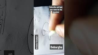 Requested Debargha #shorts #shortsfeed #signature #calligraphy #satisfying #art #explore #trending