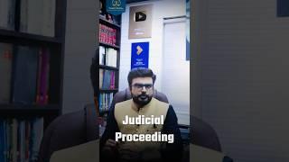 Know what is judicial proceeding || BNSS 2023