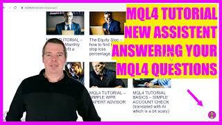 MQL4 TUTORIAL - AWESOME ENGLISH AI ASSISTENT TO ANSWER YOUR MQL4 QUESTIONS