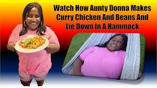 Watch How Aunty Donna Makes Curry Chicken And Beans. And Lie Down In A Hammock