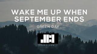 Green Day - Wake Me Up When September Ends (Lyrics) 