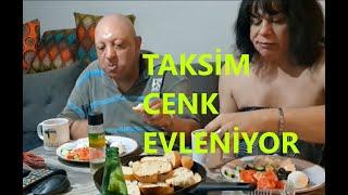 TAKSİM CENK KİMİNLE EVLENİYOR