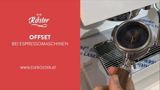 Offset bei Espressomaschinen