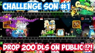 DROP 200 DLS ON PUBLIC !!? EXTREME DARES !!! ChallengeSon #1