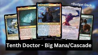 THE TENTH DOCTOR - Ultimate EDH Deck Tech (+Budget)