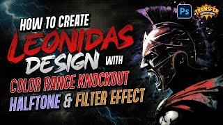 Create Leonidas Spartan War Cry Color Range Halftone Tutorial