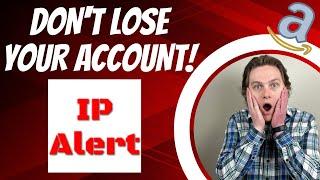 How to Avoid & Remove Amazon IP Complaints