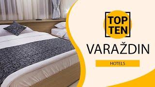 Top 10 Best Hotels to Visit in Varaždin | Croatia - English