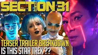 Is This Even Star Trek? - Section 31 Teaser Breakdown