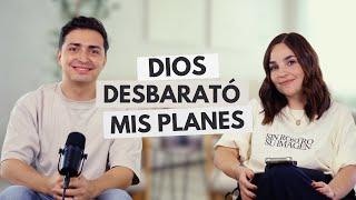 Dios desbarató mis planes | Vulnerable Podcast