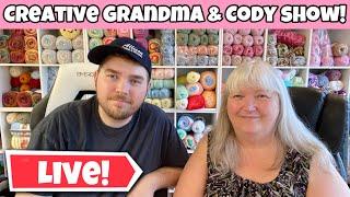 Creative Grandma & Cody Show! We Need To Talk About This! Tuesday Stream (Live Now) 