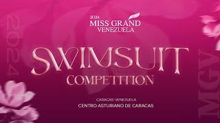 SWIMSUIT COMPETITION MGV 2024| MISS GRAND VENEZUELA