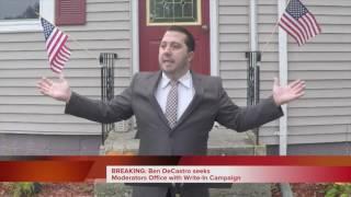 Ben DeCastro announces his "Write-In Campaign" for Town Moderator in Warren, RI