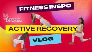 Rise Strong: Unwind and Recharge! Active Recovery Vlog