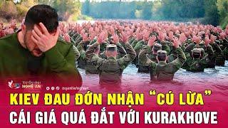 Cập nhật chiến sự Ukraine: Kiev đau đớn nhận “cú lừa”, cái giá quá đắt với Kurakhove