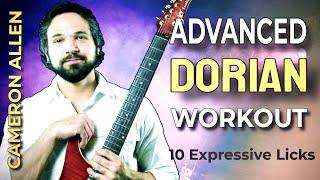 Advanced Dorian Workout: 10 Expressive Licks | Cameron Allen