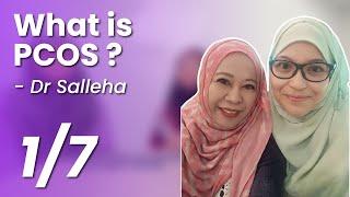 IVF TREATMENTS | What is PCOS by Dr Salleha Khalid