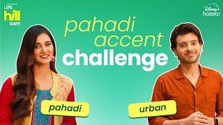 Hotstar Specials: Life Hill Gayi | Urban vs Pahadi | August 9 | Divyenndu | Mukti Mohan