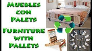 Muebles con Palets Ideas. Reciclaje Creativo.