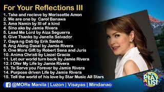 Prayer Time and Reflections III | MOR Playlist Non-Stop OPM Songs 2022 