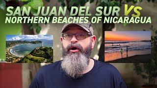 Comparing San Juan del Sur vs Northern Beaches of Nicaragua 