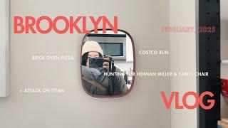 VLOG | Brooklyn, Brick Oven Pizza, Costco, Hunting for Herman Miller & Eames Chair + Attack on Titan