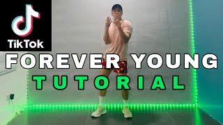 FOREVER YOUNG|TIKTOK STEP BY STEP DANCE TUTORIAL|DANCE GURU