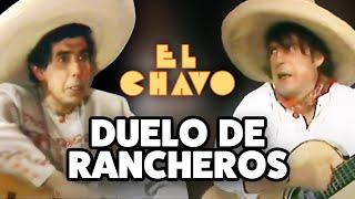 Ranchera song duel between Rancho Chico and Rancho Grande |  El Chavo del 8