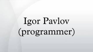 Igor Pavlov (programmer)