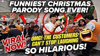 Napailag At Tawang-tawa Ang Mga Customers Sa Christmas Parody Song Ni Kuya | Must-Watch VIRAL NOW!