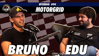 BRUNO E EDU DO MOTORGRID, o grupo com MAIS DE 3 MIL DONOS DE SUPERCARROS no Podcast do Acelerados!