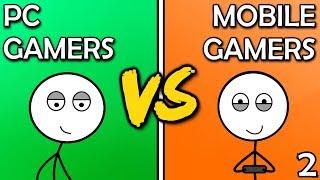 PC Gamers VS Mobile Gamers (Here We Go Again)