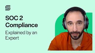 SOC 2 Compliance: Everything You Need to Know | Secureframe