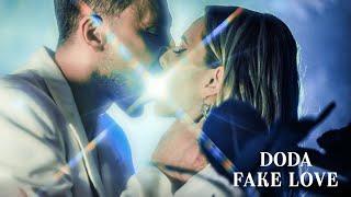 Doda - Fake Love (Official video)