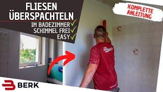 Fliesen überspachteln !!! Badezimmer renovieren.