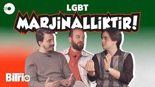 LGBT Marjinalliktir! | BİTRİO 25