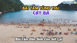 Bãi Tắm Tùng Thu Là Bãi Tắm Dân Sinh Duy Nhất Còn Sót Lại Trên Đảo Cat Bà | Check in Hải Phòng