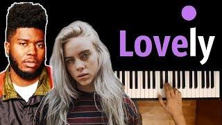 Billie Eilish & Khalid - Lovely ● karaoke | PIANO_KARAOKE ● ᴴᴰ + SHEETS & MIDI